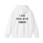 Bob Weir, “I Saw Them With Bobby” Back-Print Grateful Dead Tribute Sweatshirt