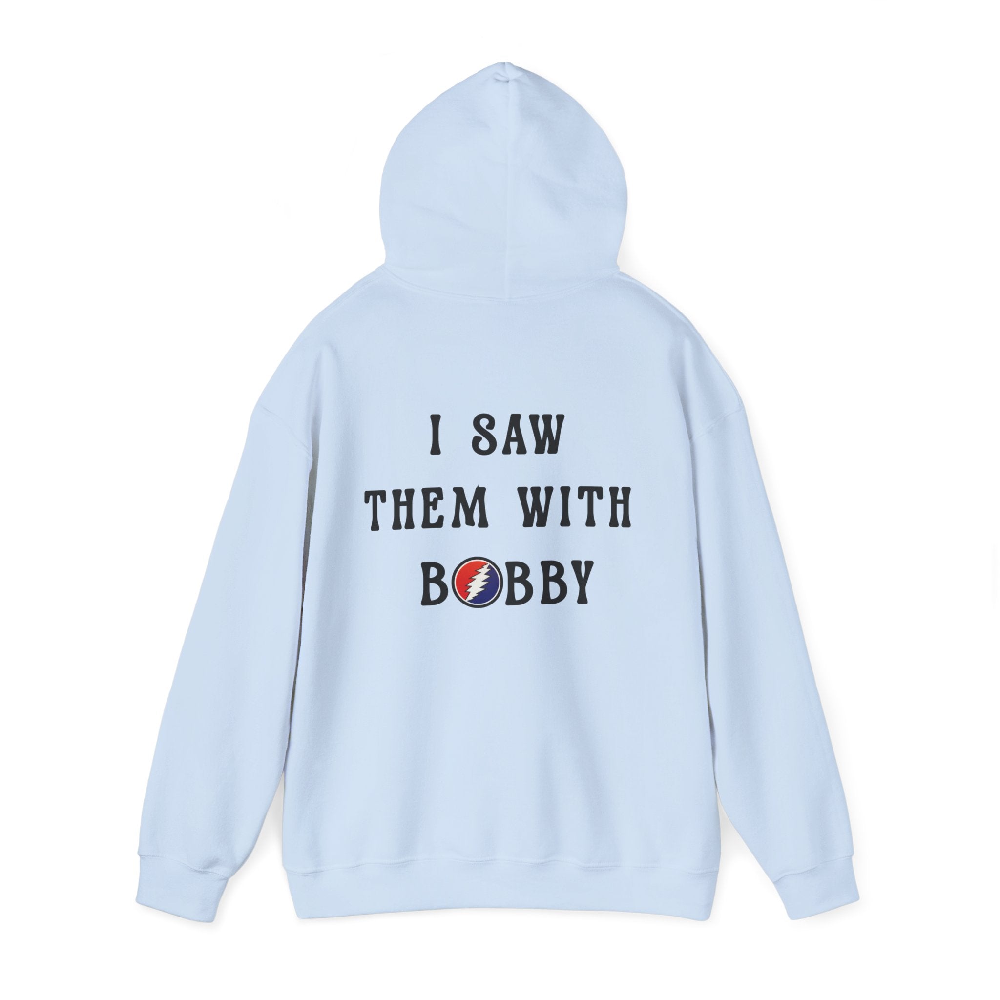 Bob Weir, “I Saw Them With Bobby” Back-Print Grateful Dead Tribute Sweatshirt