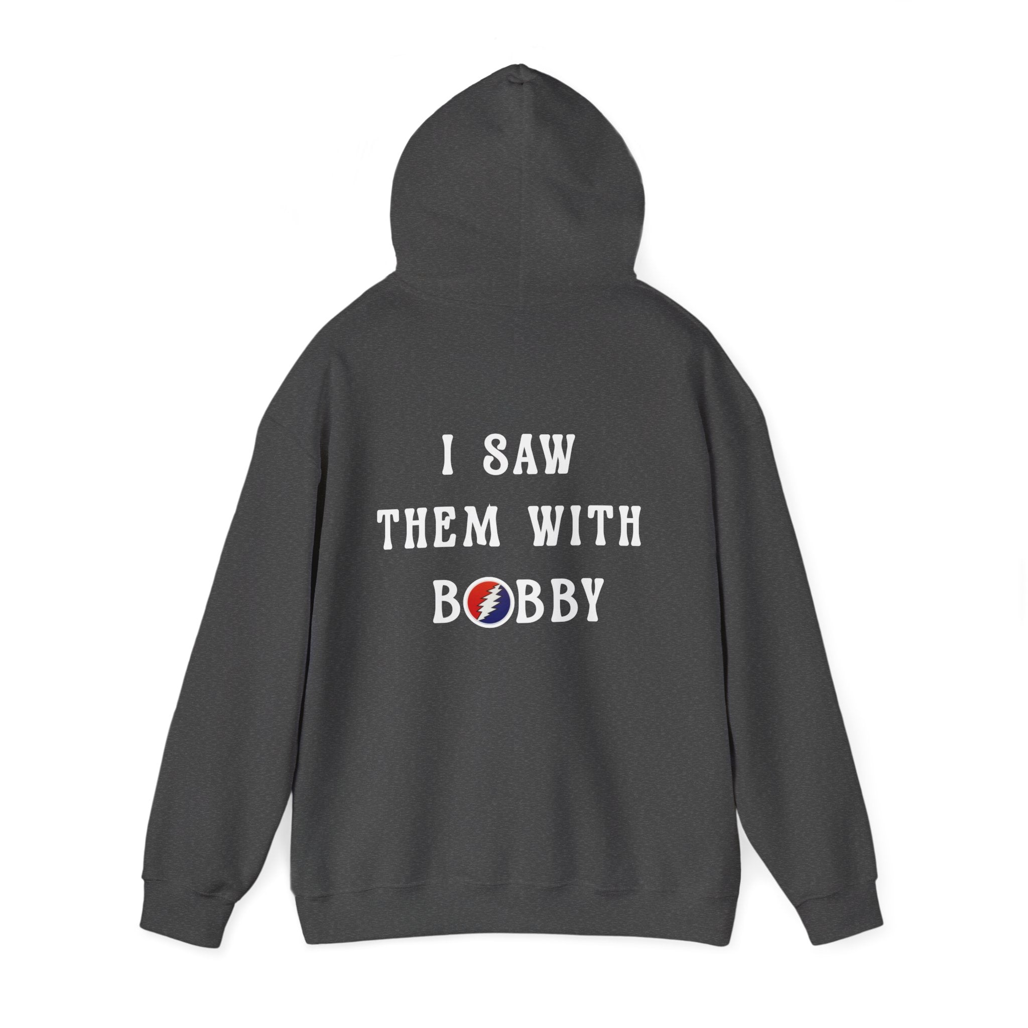 Bob Weir, “I Saw Them With Bobby” Back-Print Grateful Dead Tribute Sweatshirt