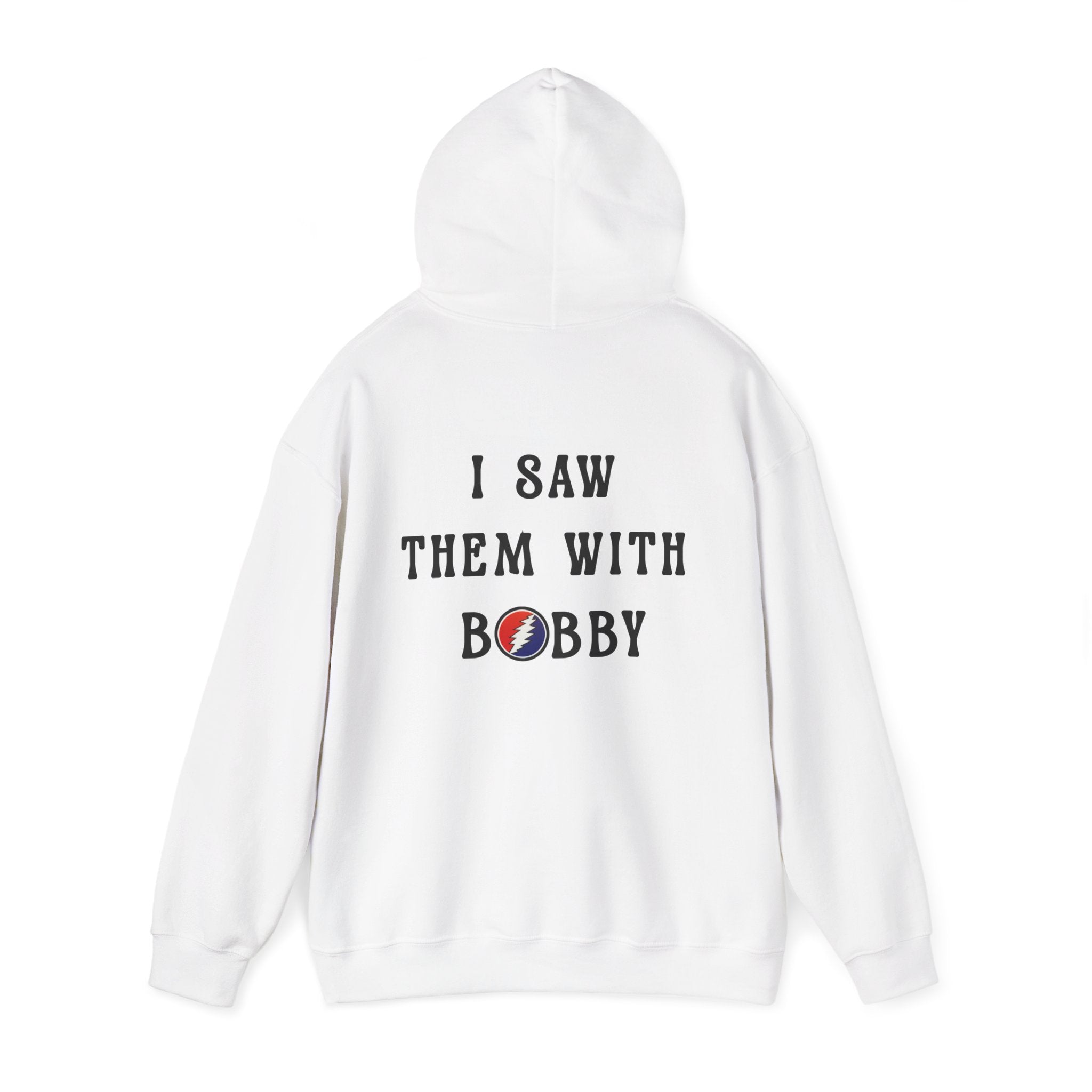 Bob Weir, “I Saw Them With Bobby” Back-Print Grateful Dead Tribute Sweatshirt