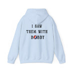 Bob Weir, “I Saw Them With Bobby” Back-Print Grateful Dead Tribute Sweatshirt