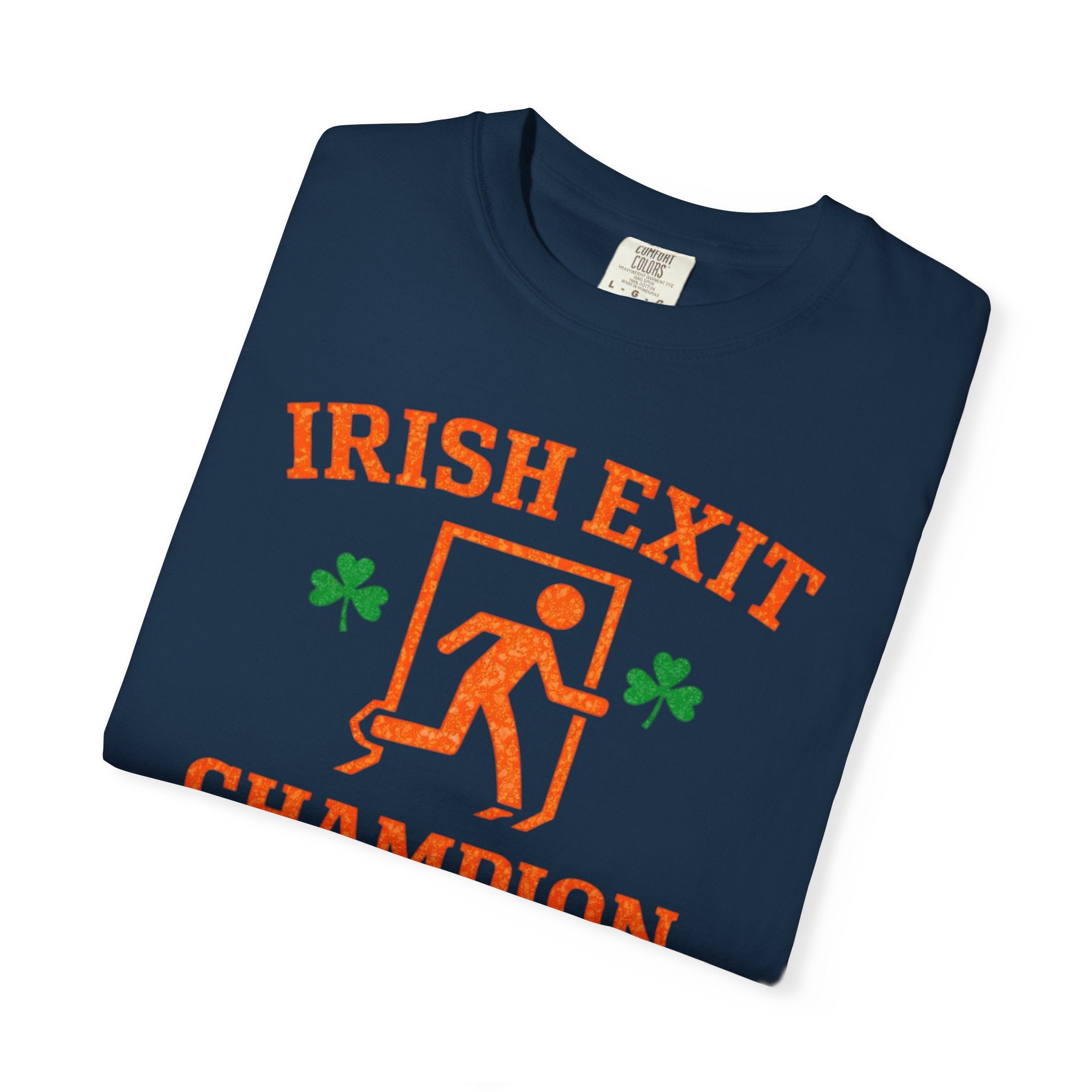 Irish Exit Champion T-Shirt — St. Patrick’s Day Party Shirt