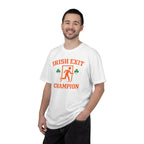 Irish Exit Champion T-Shirt — St. Patrick’s Day Party Shirt