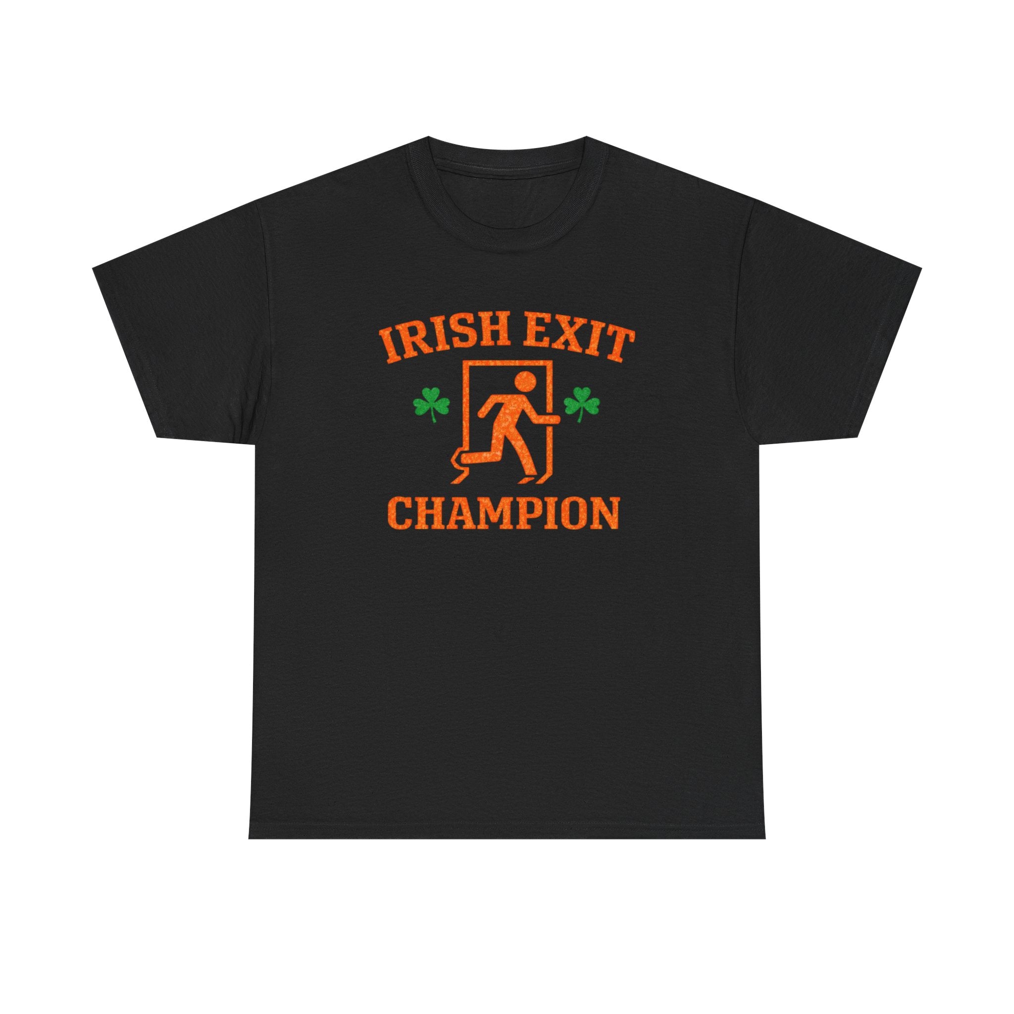 Irish Exit Champion T-Shirt — Funny St. Patrick’s Day Party Tee