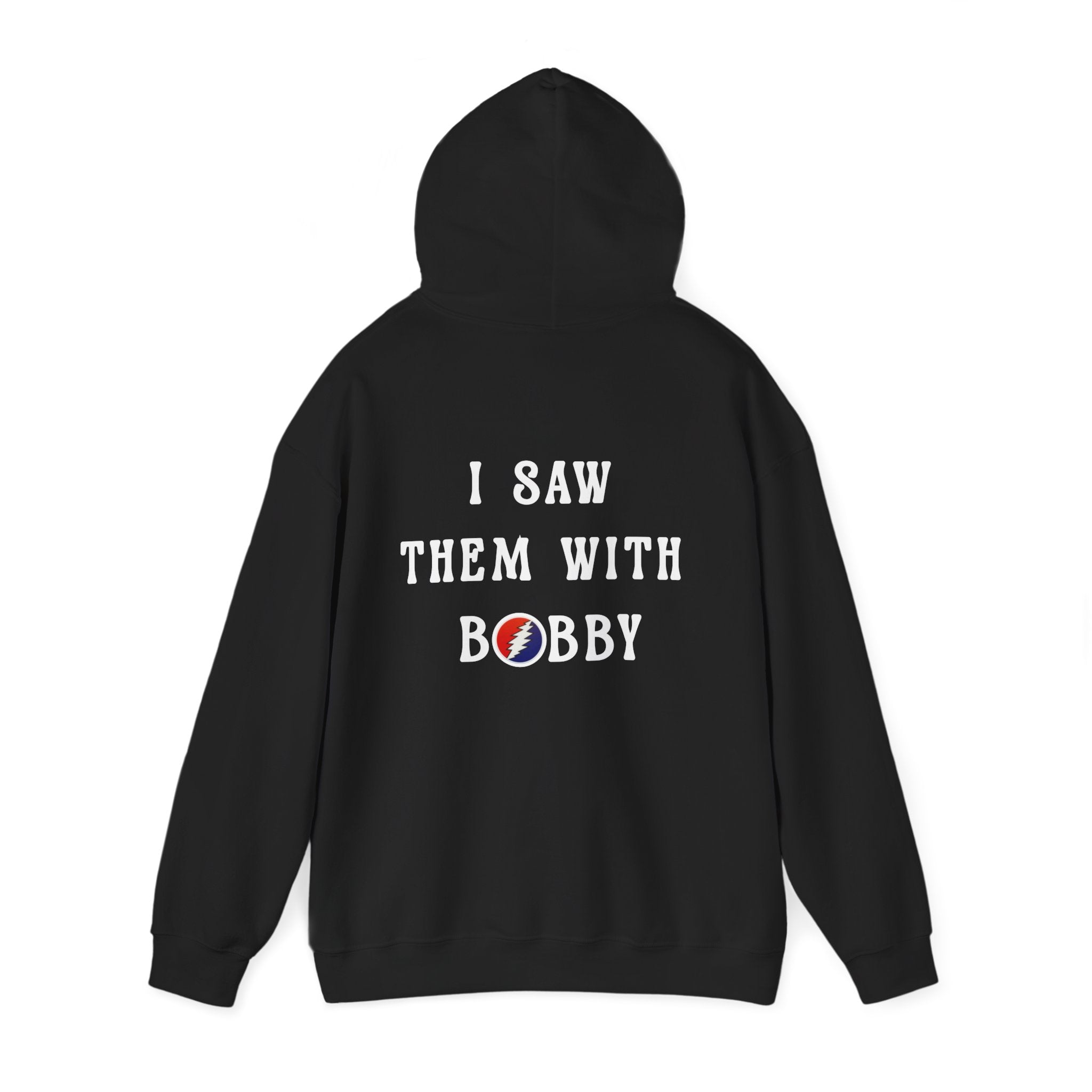 Bob Weir, “I Saw Them With Bobby” Back-Print Grateful Dead Tribute Sweatshirt